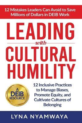 Leading with Cultural Humility - Lyna Nyamwaya - cover