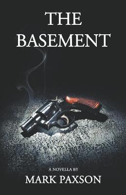 The Basement - Mark Paxson - cover