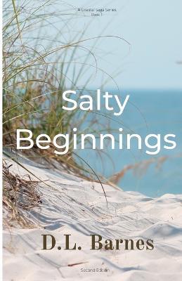 Salty Beginnings - D L Barnes - cover