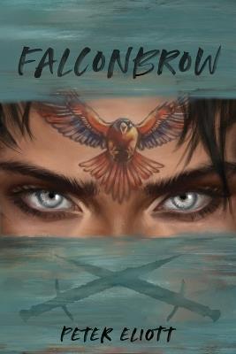 Falconbrow - Peter Eliott - cover