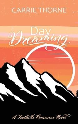 Day Dreaming - Carrie Thorne - cover