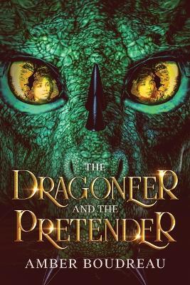 The Dragoneer and the Pretender - Amber Boudreau - cover