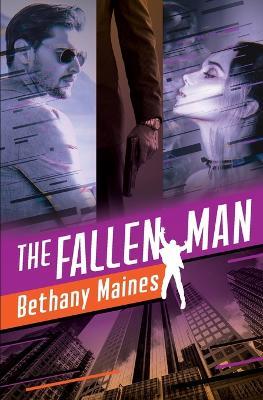 The Fallen Man - Bethany Maines - cover