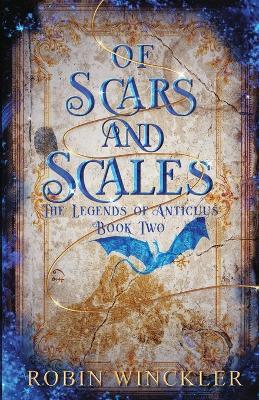 Of Scars and Scales - Robin Winckler - cover