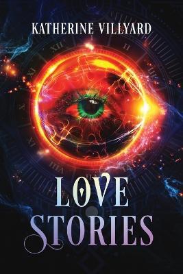 Love Stories - Katherine Villyard - cover