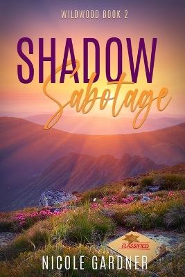 Shadow Sabotage - Nicole Gardner - cover