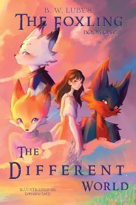 The Different World - Byron Wallace Luby - cover