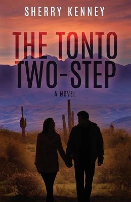 The Tonto Two-Step - Sherry Kenney - cover