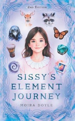 Sissy's Element Journey - Moira Doyle - cover