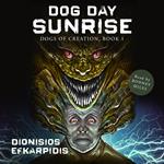 Dog Day Sunrise