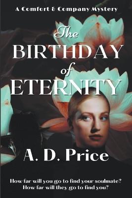 The Birthday of Eternity - A D Price - cover