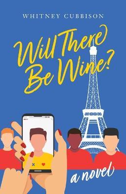 Will There Be Wine? - Cubbison - cover