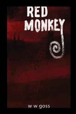 Red Monkey - W W Goss - cover