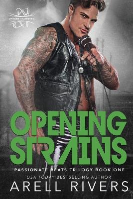 Opening Strains: Passionate Beats, book 1 - Arell Rivers - cover