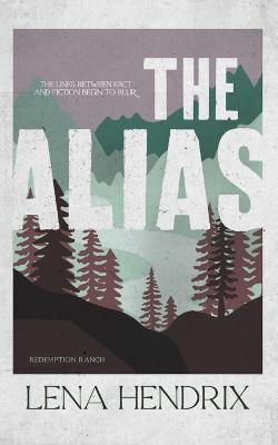 The Alias - Lena Hendrix - cover