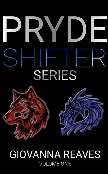 Pryde Shifters Volume 1