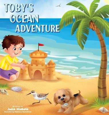 Toby's Ocean Adventure - Julie Nichole - cover