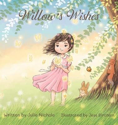 Willow's Wishes - Julie Nichole - cover