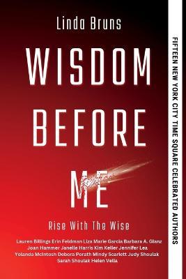 Wisdom Before Me - Linda Bruns - cover