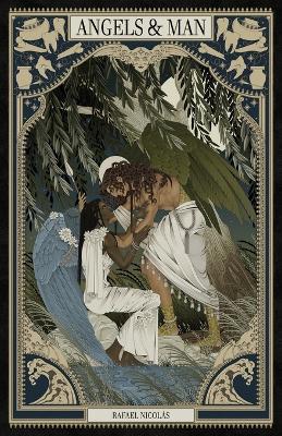 Angels & Man - Rafael Nicol?s - cover