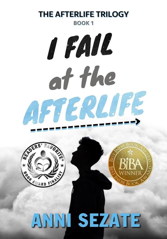 I Fail at the Afterlife - Anni Sezate - ebook