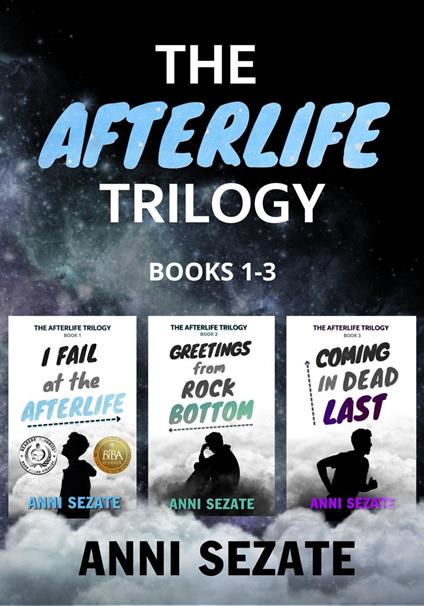 The Afterlife Trilogy - Books 1-3 - Anni Sezate - ebook