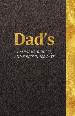 Dad's 100 Poems, Riddles, and Songs in 100 Days - Jeffrey Krueger - cover