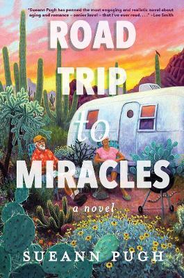 Road Trip to Miracles - Sueann Pugh - cover