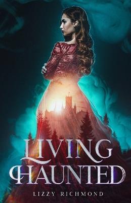 Living Haunted - Lizzy Richmond - cover