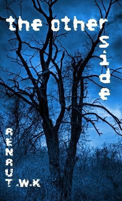 The Other Side: 49 minutes - K W Turner - cover