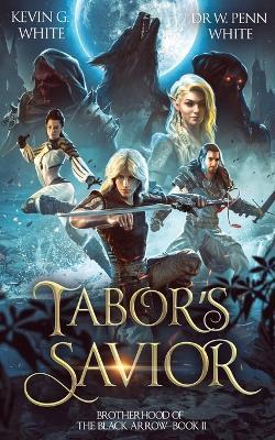 Tabor's Savior - White,Kevin G White - cover