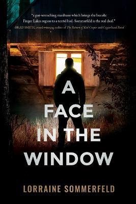 A Face in the Window - Lorraine Sommerfeld - cover