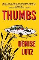 Thumbs - Denise Lutz - cover