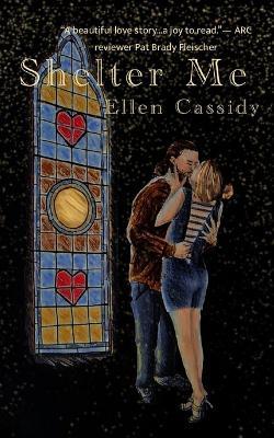Shelter Me - Ellen Cassidy - cover