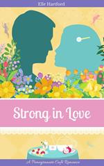 Strong in Love