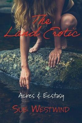 The Land Erotic - Sue Westwind - cover