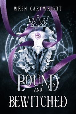 Bound and Bewitched - Wren Cartwright - cover
