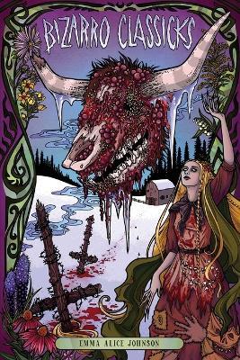 Bizarro Classicks - Emma Alice Johnson - cover