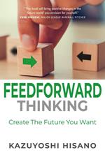 Feedforward Thinking