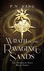 Wrath of the Ravaging Sands