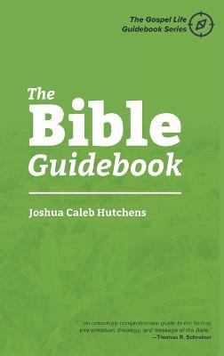 The Bible Guidebook - Joshua Caleb Hutchens - cover