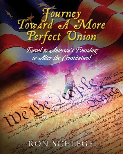 Journey Toward A More Perfect Union