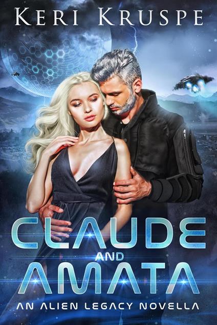 Claude & Amata (An Alien Legacy Novella)