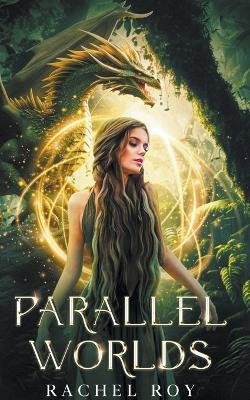 Parallel Worlds - Rachel Roy - cover