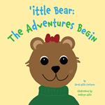 'ittle Bear: The Adventures Begin