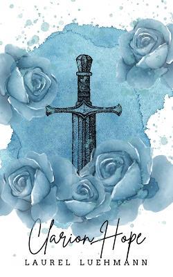 Clarion Hope - Laurel Luehmann - cover