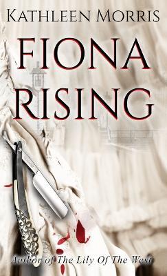 Fiona Rising - Kathleen Morris - cover