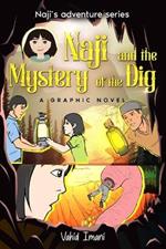 Naji and the Mystery of the Dig, Graphic Novel