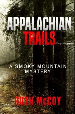 Appalachian Trails - Ruth McCoy - cover