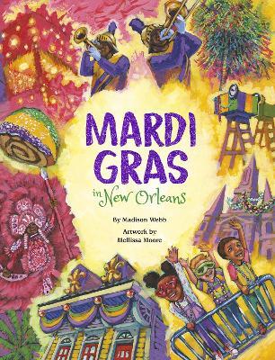 Mardi Gras in New Orleans - Madison Webb - cover